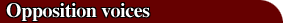 Opposition voices