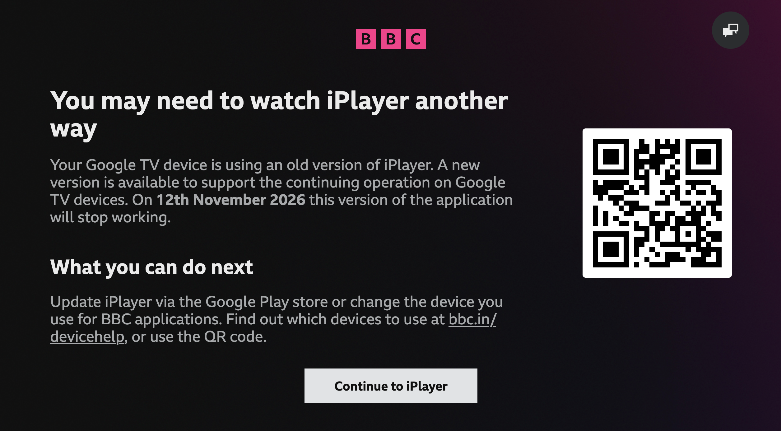 Image from the BBC iPlayer TV app on Google TVs showing the advisory notice to update before 12 November