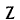 Z