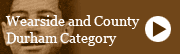 Wearside and County Durham Category