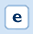 e