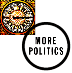  MORE POLITICS