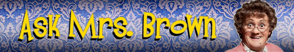 Ask Mrs. Brown