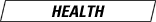 Health