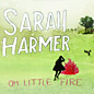 Review of Oh Little Fire