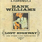 Review of Lost Highway And Other Live Favourites