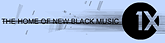 1xtra - the home of new black music