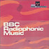 Review of BBC Radiophonic Music Review of BBC Radiophonic Music