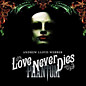 Review of Love Never Dies Review of Love Never Dies
