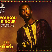 Review of From Senegal to the World: 80s Classics and Rarities
