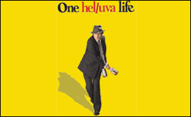 One Helluva Life 