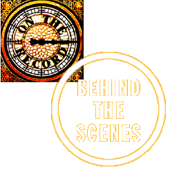 BEHIND THE SCENES
