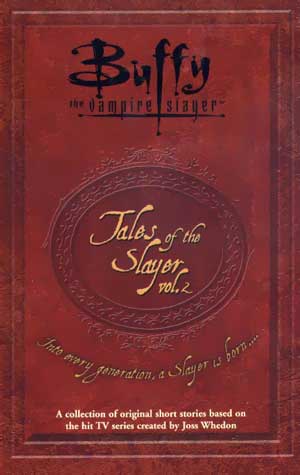 Tales of the Slayer Volume II: Click for larger image