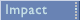 Impact