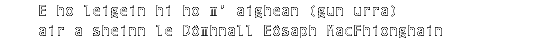 E ho leigein hi ho m' aighean