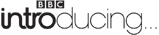 BBC Introducing...