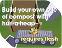 Build your own compost heap with Hurl-a-heap