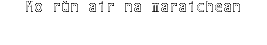 Mo rùn air na maraichean