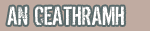 An Ceathramh