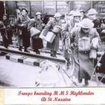 Troops boarding HMS Highlander at St Nazaire. Troops boarding HMS Highlander at St Nazaire.
