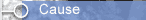 Cause