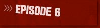 Episode 6: Broadcast Thursday 7 December 2006