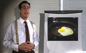 The Teacher and a fried egg