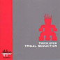 Review of Tribal Seduction Review of Tribal Seduction