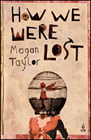 How We Were Lost