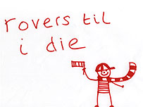 Rovers Til I Die