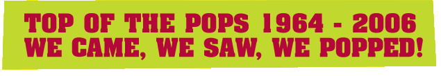The five ages of Top Of The Pops