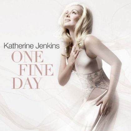 Cover artwork for Katherine Jenkins' One Fine Day