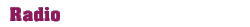 Radio