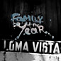 Review of Loma Vista